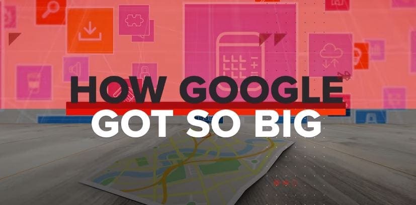 The Rise of Google Explained