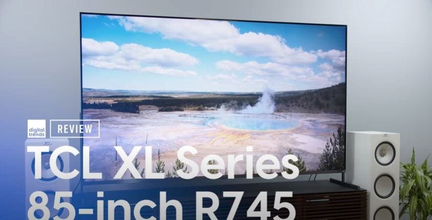 TCL XL 85R745 85-inch 4K HDR TV Review | Go XL with TCL?